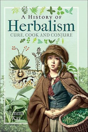 Buy A History of Herbalism at Amazon