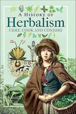 A History of Herbalism