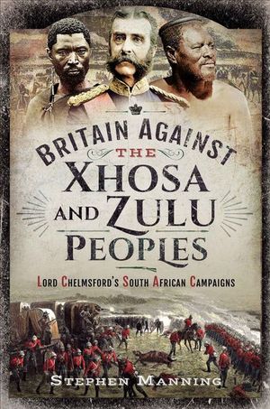 Buy Britain Against the Xhosa and Zulu Peoples at Amazon