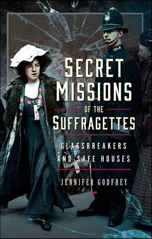 Buy Secret Missions of the Suffragettes at Amazon