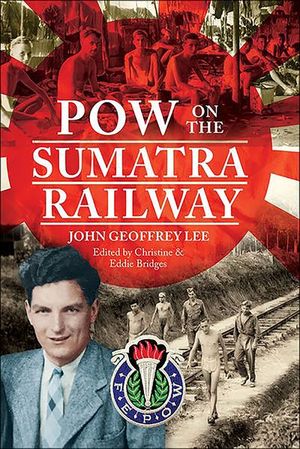 POW on the Sumatra Railway