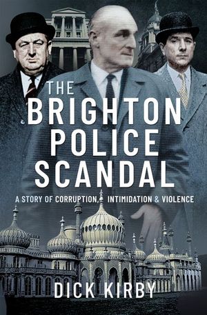 The Brighton Police Scandal