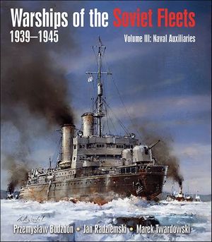 Warships of the Soviet Fleets 1939–1945