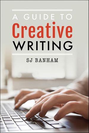 A Guide to Creative Writing