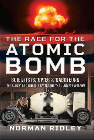 Buy The Race for the Atomic Bomb at Amazon