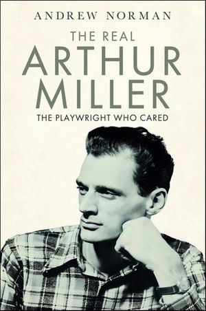 The Real Arthur Miller