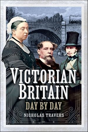 Victorian Britain Day by Day