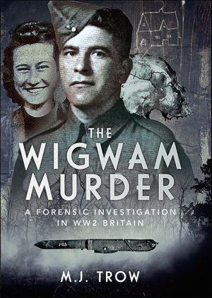 The Wigwam Murder