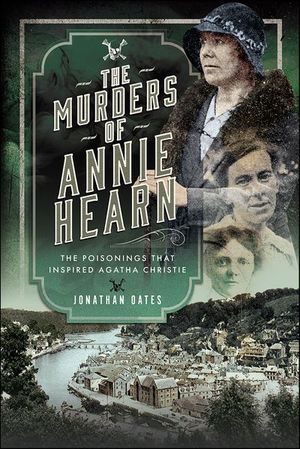 The Murders of Annie Hearn