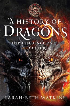 A History of Dragons