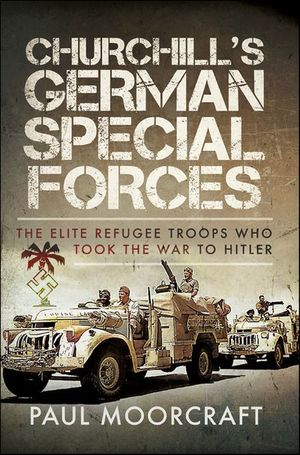 Churchill's German Special Forces