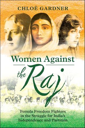 Women Against the Raj