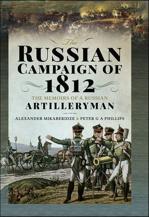 The Russian Campaign of 1812