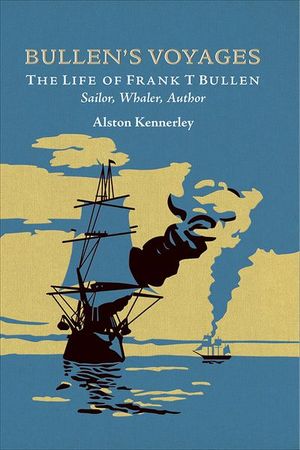 Buy Bullen's Voyages at Amazon