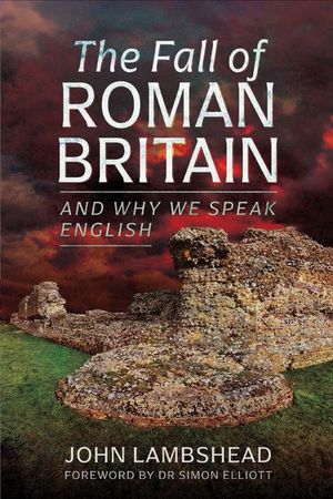 Buy The Fall of Roman Britain at Amazon