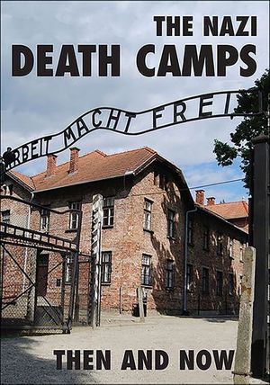 Buy The Nazi Death Camps at Amazon