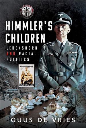 Himmler's Children