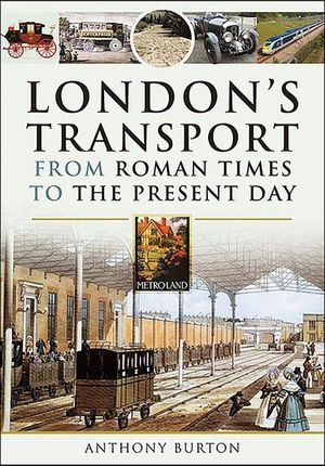 Buy London's Transport From Roman Times to the Present Day at Amazon