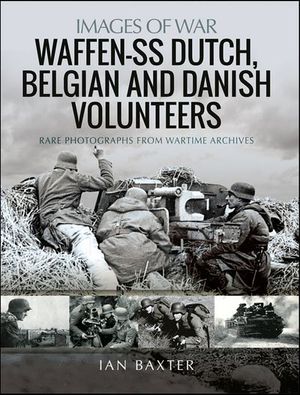 Waffen-SS Dutch, Belgian, and Danish Volunteers