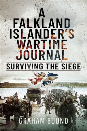 Buy A Falkland Islander’s Wartime Journal at Amazon