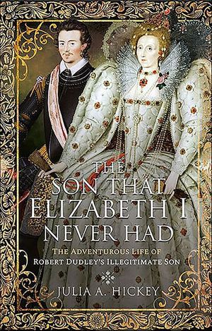 Buy The Son that Elizabeth I Never Had at Amazon