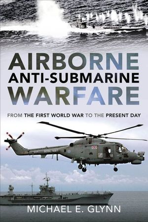 Airborne Anti-Submarine Warfare