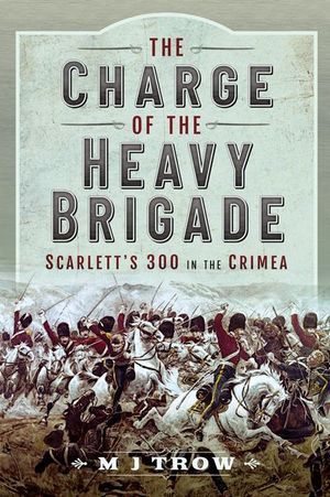 Buy The Charge of the Heavy Brigade at Amazon