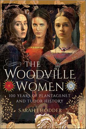 The Woodville Women