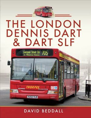 The London Dennis Dart & Dart SLF