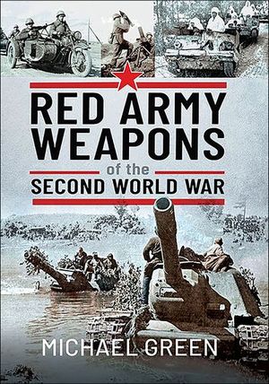 Buy Red Army Weapons of the Second World War at Amazon