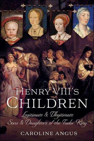 Henry VIII's Children