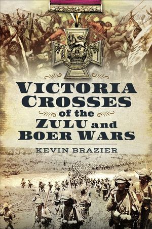 Buy Victoria Crosses of the Zulu and Boer Wars at Amazon