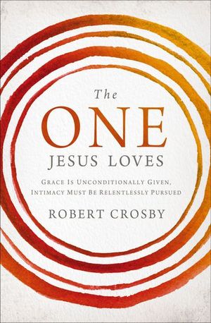 Buy The One Jesus Loves at Amazon