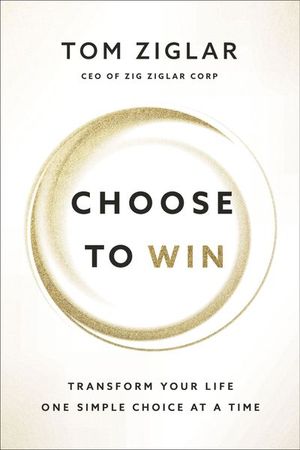 Buy Choose to Win at Amazon