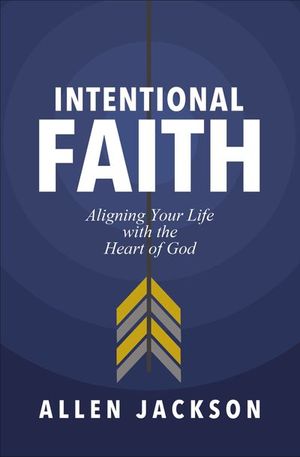 Buy Intentional Faith at Amazon