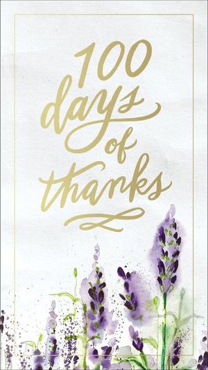 100 Days of Thanks