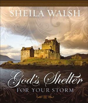 Buy God's Shelter for Your Storm at Amazon
