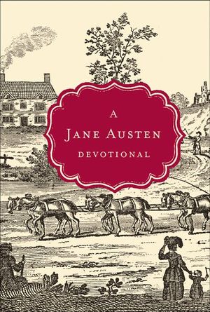 Buy A Jane Austen Devotional at Amazon