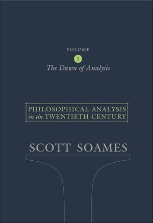 Philosophical Analysis in the Twentieth Century, Volume 1