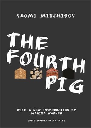 The Fourth Pig