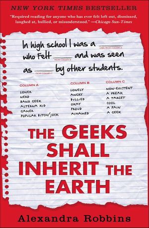 The Geeks Shall Inherit the Earth