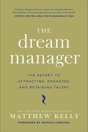 The Dream Manager