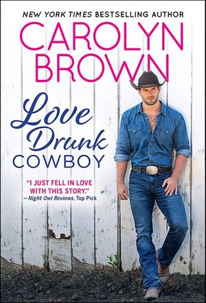 Love Drunk Cowboy