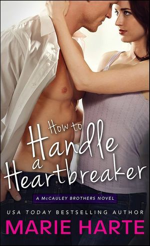 How to Handle a Heartbreaker