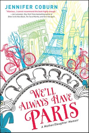 We'll Always Have Paris