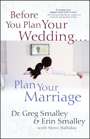 Buy Before You Plan Your Wedding . . . Plan Your Marriage at Amazon