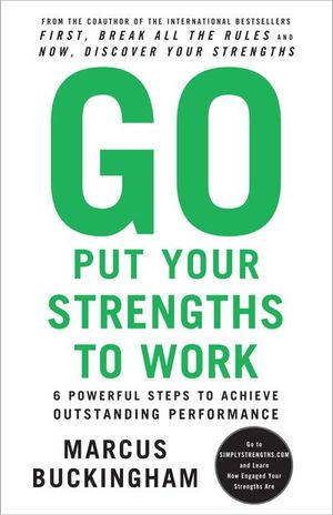 Buy Go Put Your Strengths to Work at Amazon