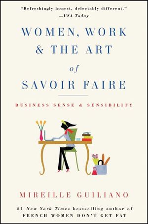 Buy Women, Work & the Art of Savoir Faire at Amazon