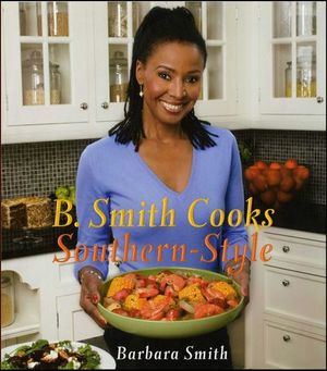 Buy B. Smith Cooks Southern-Style at Amazon