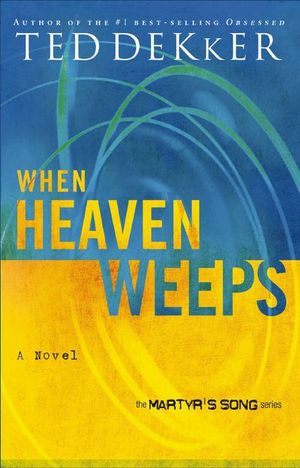 Buy When Heaven Weeps at Amazon